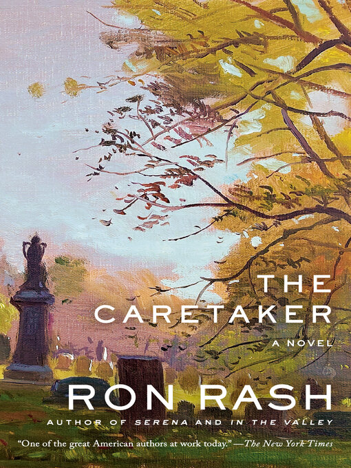 Title details for The Caretaker by Ron Rash - Wait list